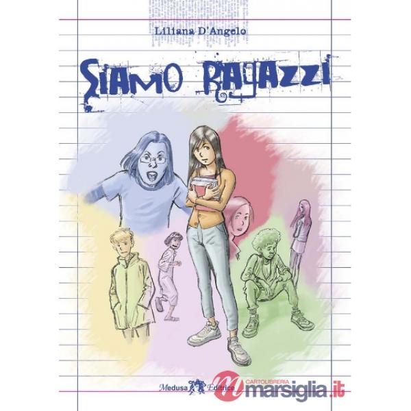 SIAMO RAGAZZI
