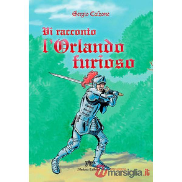 VI RACCONTO L'ORLANDO FURIOSO
