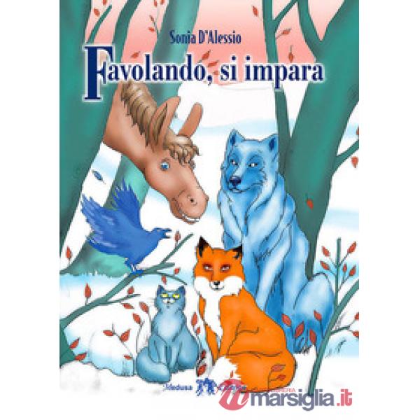 FAVOLANDO SI IMPARA