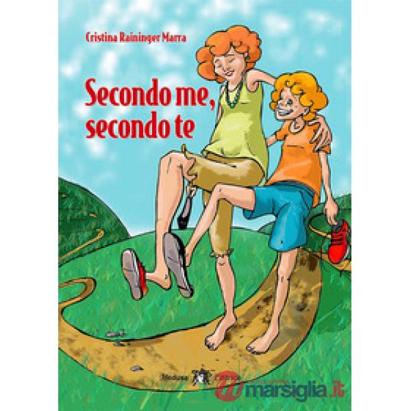 SECONDO ME, SECONDO TE