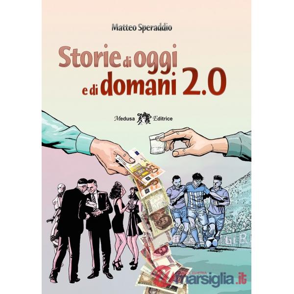STORIE DI OGGI E DI DOMANI 2.0