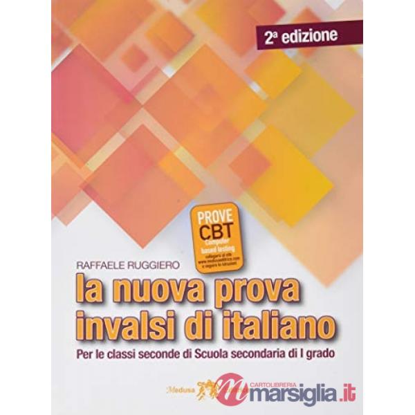 NUOVA PROVA INVALSI DI ITALIANO. PER LE CLASSI SECONDE (LA)