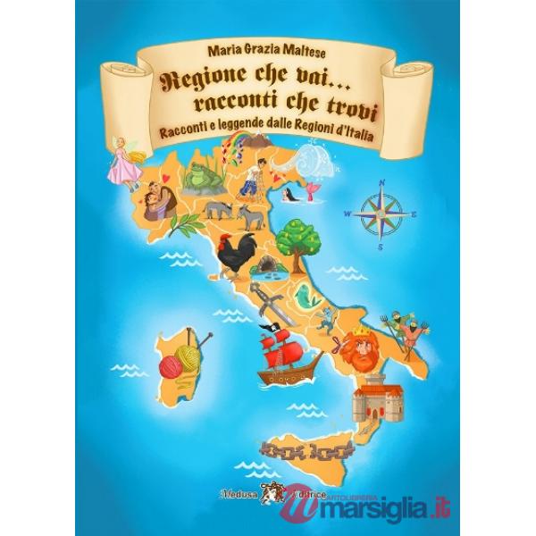 REGIONE CHE VAI... RACCONTI CHE TROVI