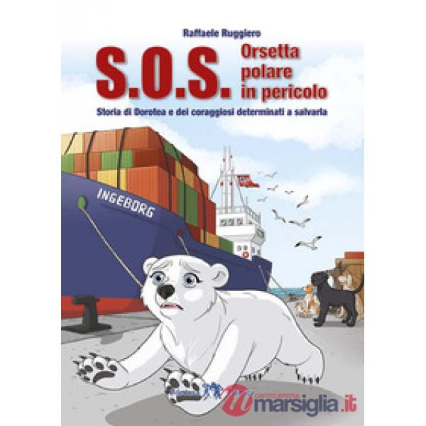 S.O.S. ORSETTA POLARE IN PERICOLO