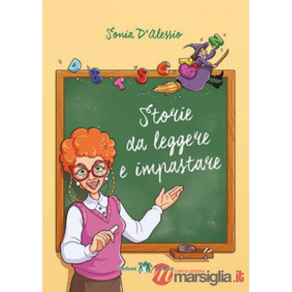 STORIE DA LEGGERE E IMPASTARE