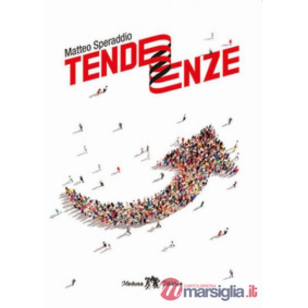 TENDENZE