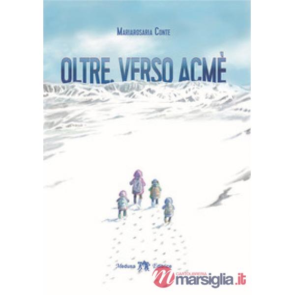 OLTRE VERSO ACME'