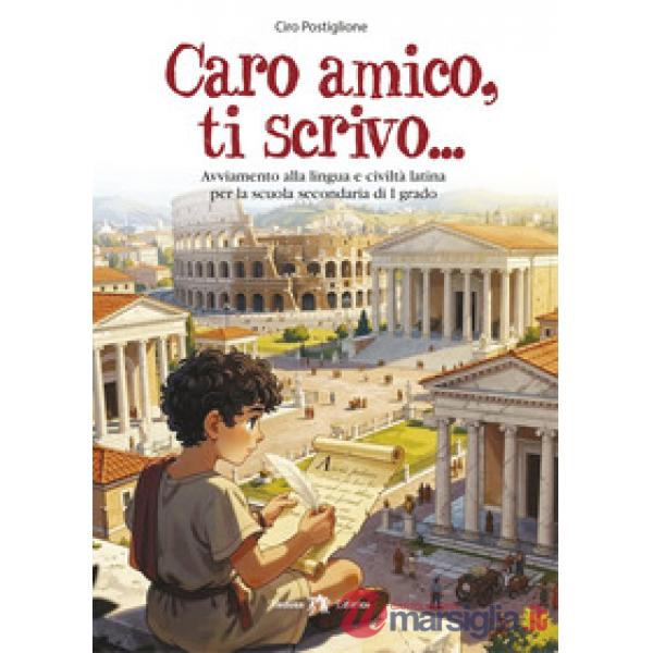 CARO AMICO, TI SCRIVO...