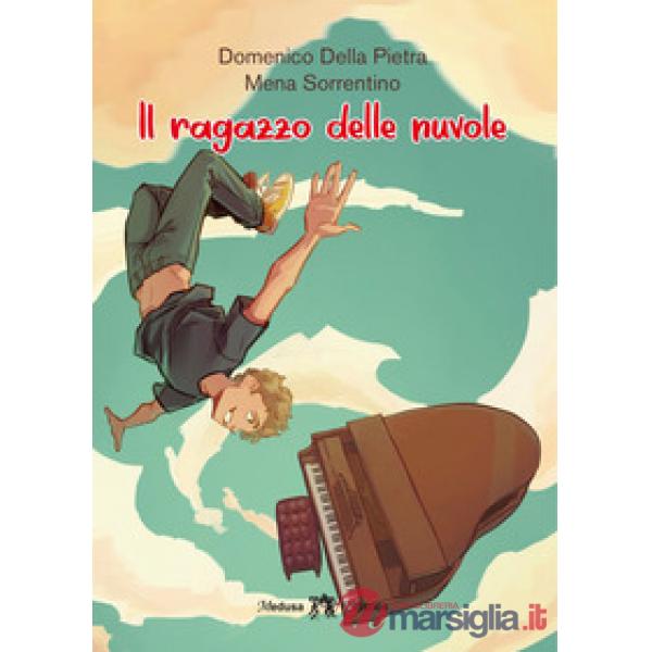 RAGAZZO DELLE NUVOLE (IL)