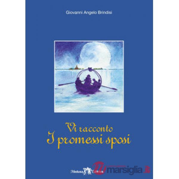 VI RACCONTO I PROMESSI SPOSI