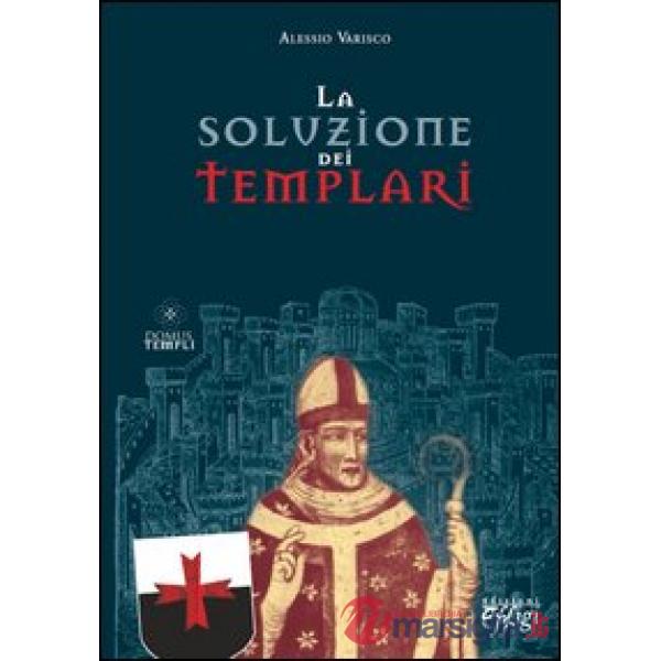 Soluzione dei Templari (La)