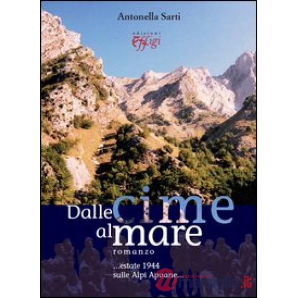 Dalle cime al mare