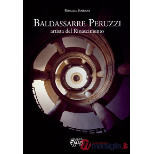 Baldassarre Peruzzi artista del Rinascimento