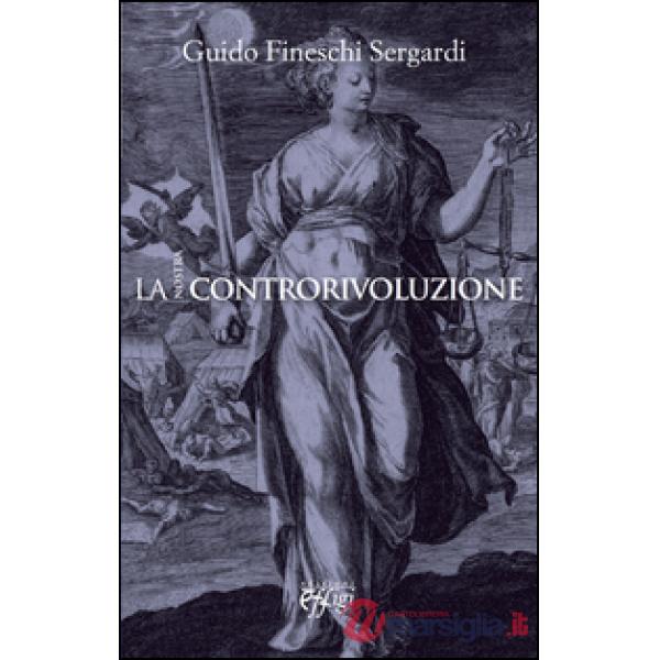 Nostra controrivoluzione (La)