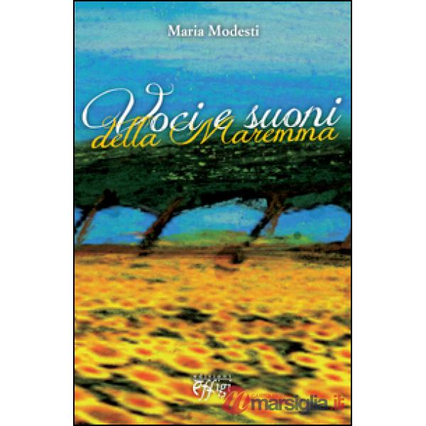 Voci e suoni della Maremma