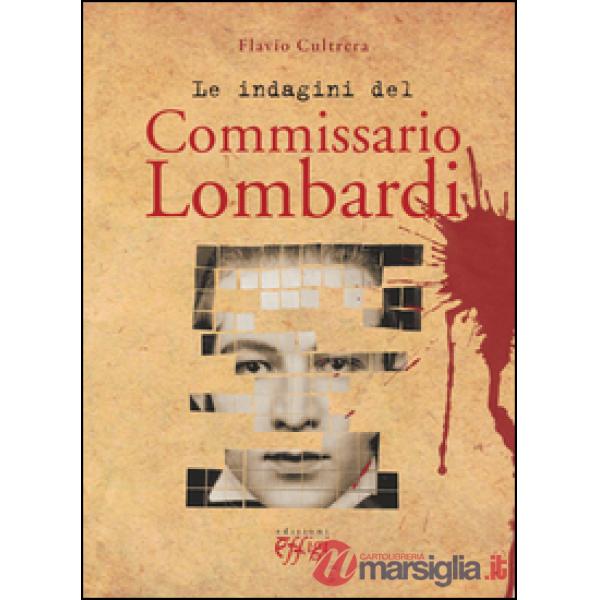 Indagini del commissario Lombardi (Le)