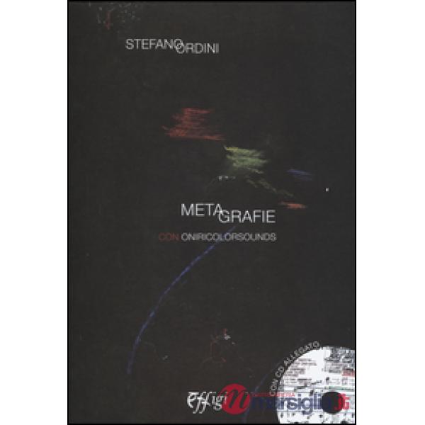 Metegrafie con oniricolorsounds. Con CD Audio
