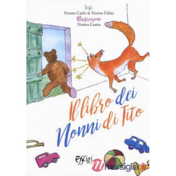 Libro dei nonni di Tito (Il)