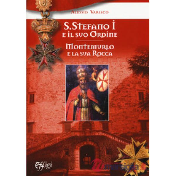 Santo Stefano I e il suo ordine