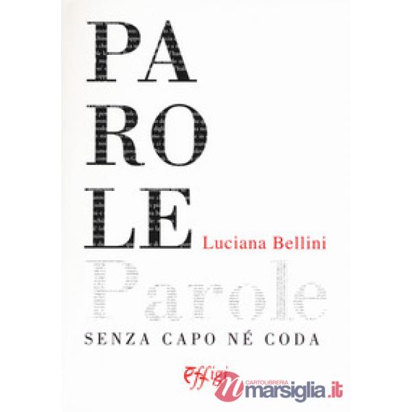 Parole senza capo né coda