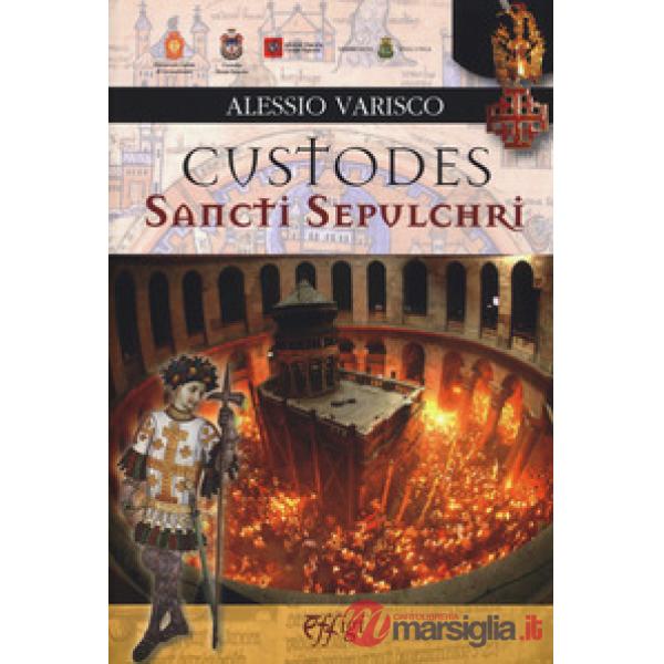 Custodes sancti sepulchri