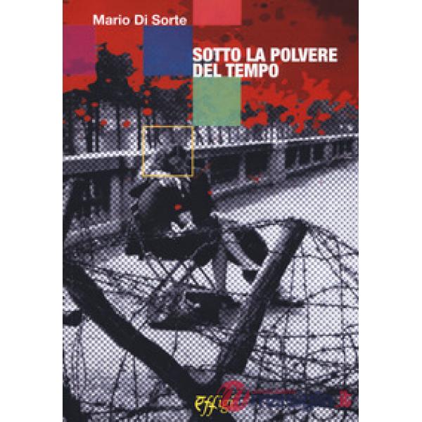 Sotto la polvere del tempo