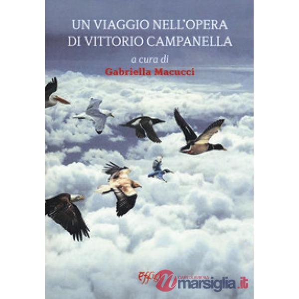 Viaggio nell'opera di Vittorio Campanella (Un)
