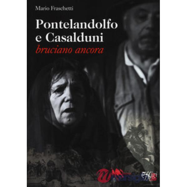 Pontelandolfo e Casalduni bruciano ancora