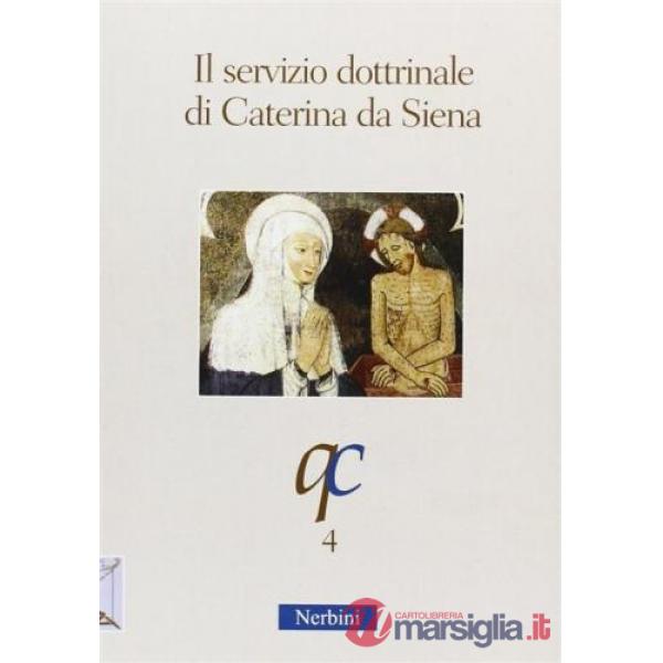 Servizio dottrinale di Caterina da Siena (Il)