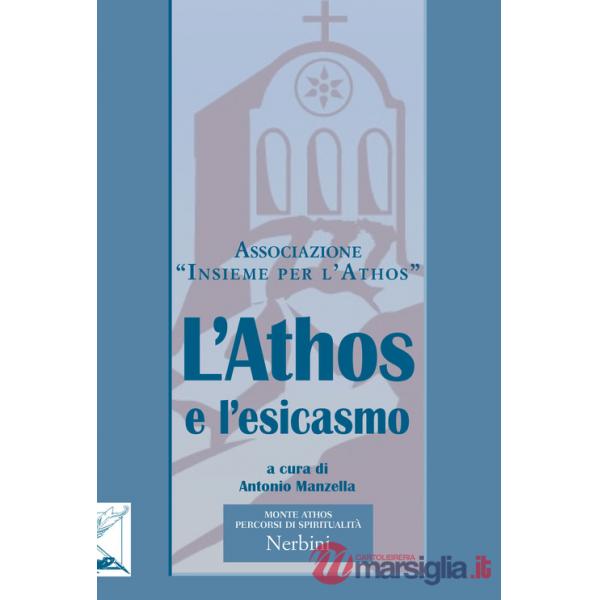Athos e l'esicasmo (L')