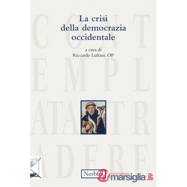 Crisi della democrazia occidentale (La)