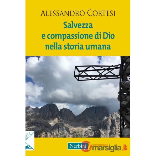 Salvezza e compassione di Dio nella storia umana