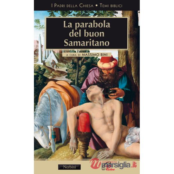 Parabola del buon samaritano (La)