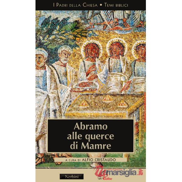Abramo alle Querce di Mamre