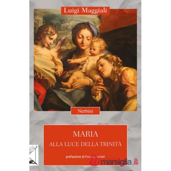 Maria alla luce della Trinità