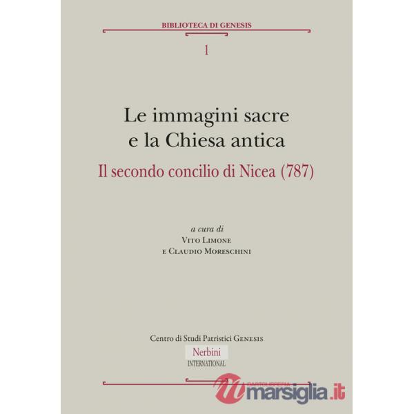 Immagini sacre e la Chiesa antica. Il secondo concilio di Nicea (787)