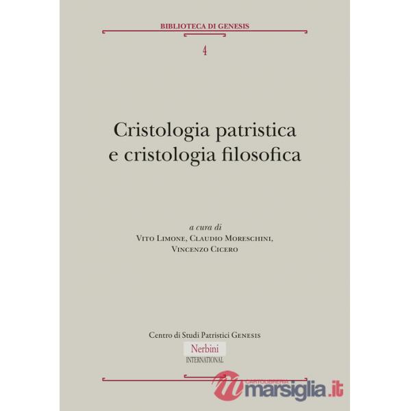 Cristologia patristica e cristologia filosofica