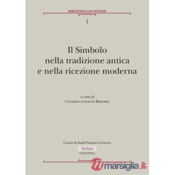 Simbolo nella tradizione antica e nella ricezione moderna (Il)