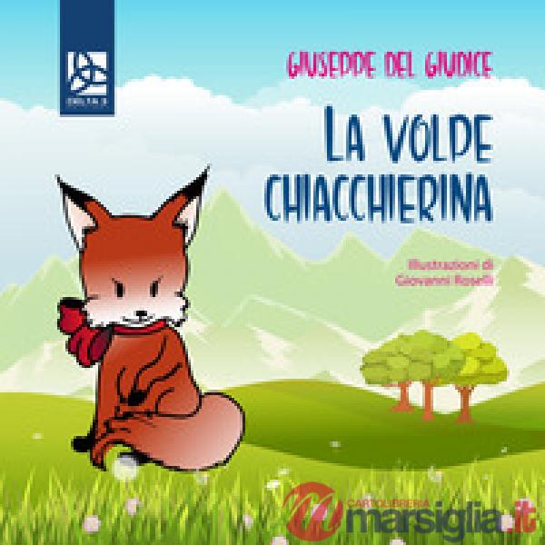 Volpe chiacchierina (La)