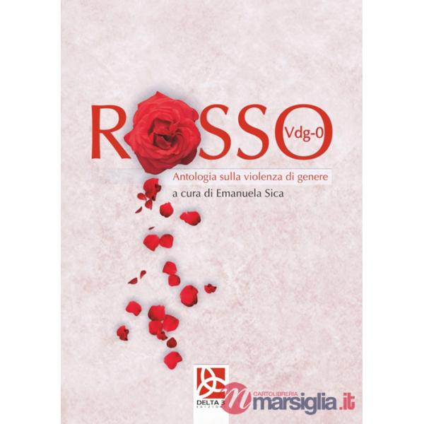 Rosso Vdg-0. Antologia sulla violenza di genere