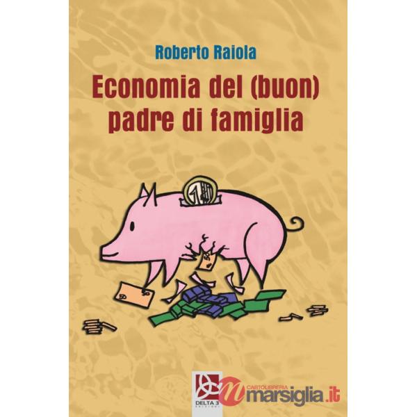 Economia del (buon) padre di famiglia