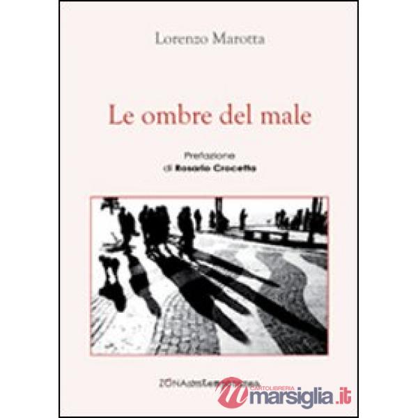 Ombre del male (Le)