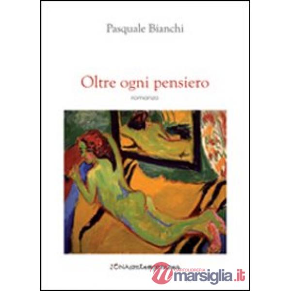 Oltre ogni pensiero