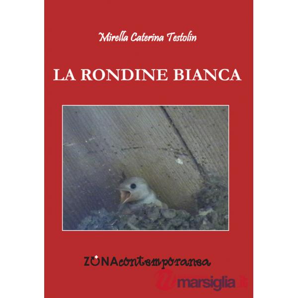 Rondine bianca (La)