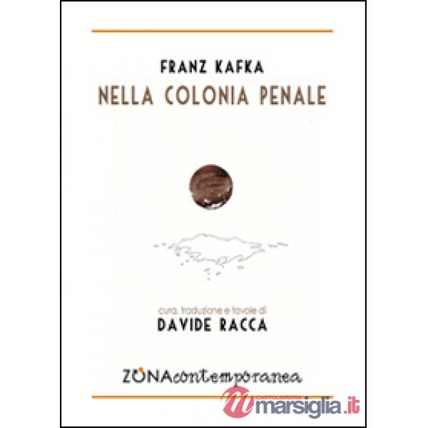 Nella colonia penale