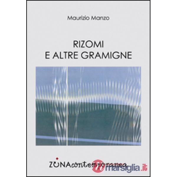 Rizomi e altre gramigne