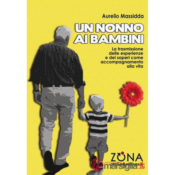Nonno ai bambini (Un)