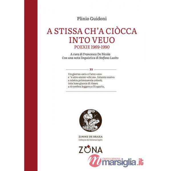 A stissa ch'a ciòcca into veuo. Poexie 1969-1990