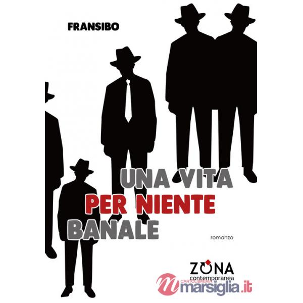 Vita per niente banale (Una)