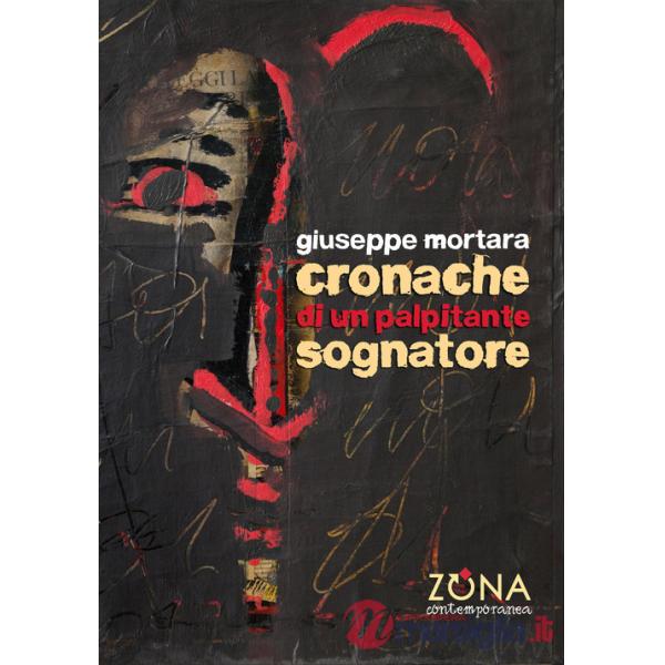 Cronache di un palpitante sognatore
